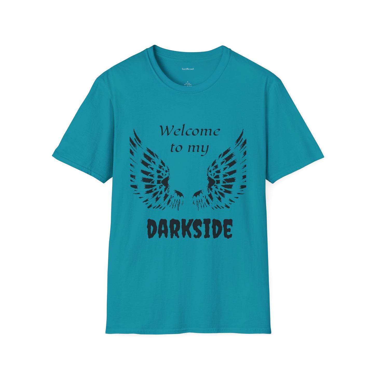 Welcome to my DARKSIDE - Unisex Softstyle T-Shirt 100% Cotton Graphic