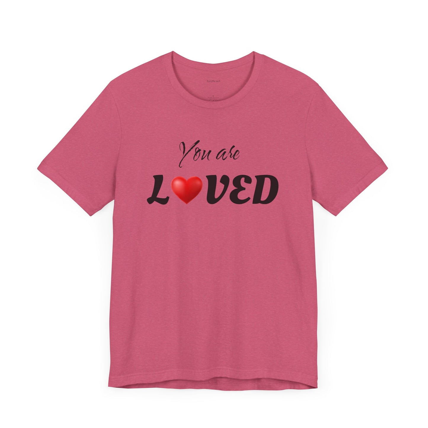 You are LOVED - Unisex Jersey Short Sleeve Tee