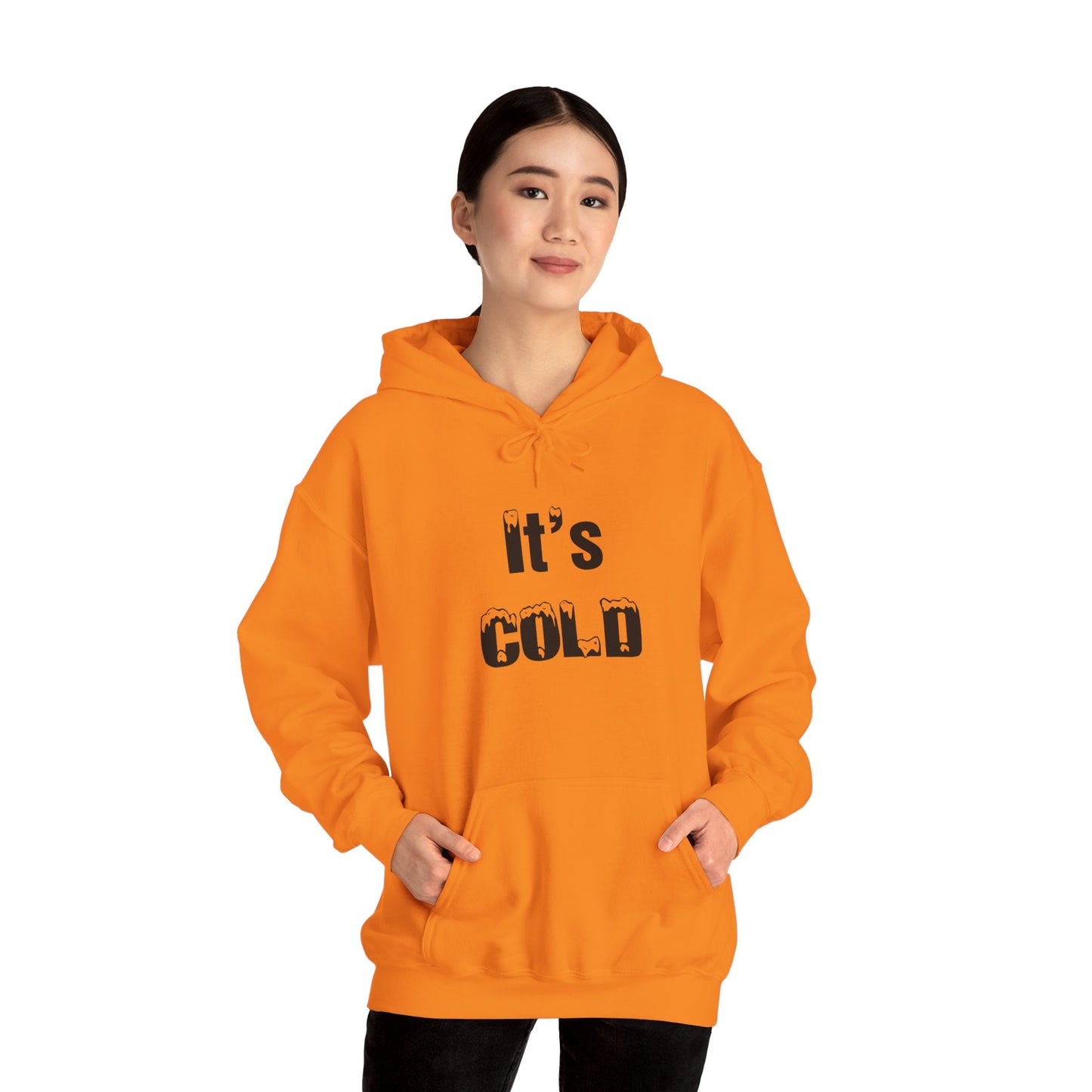 It's COLD - Unisex Heavy Blend™ Hooded Sweatshirt