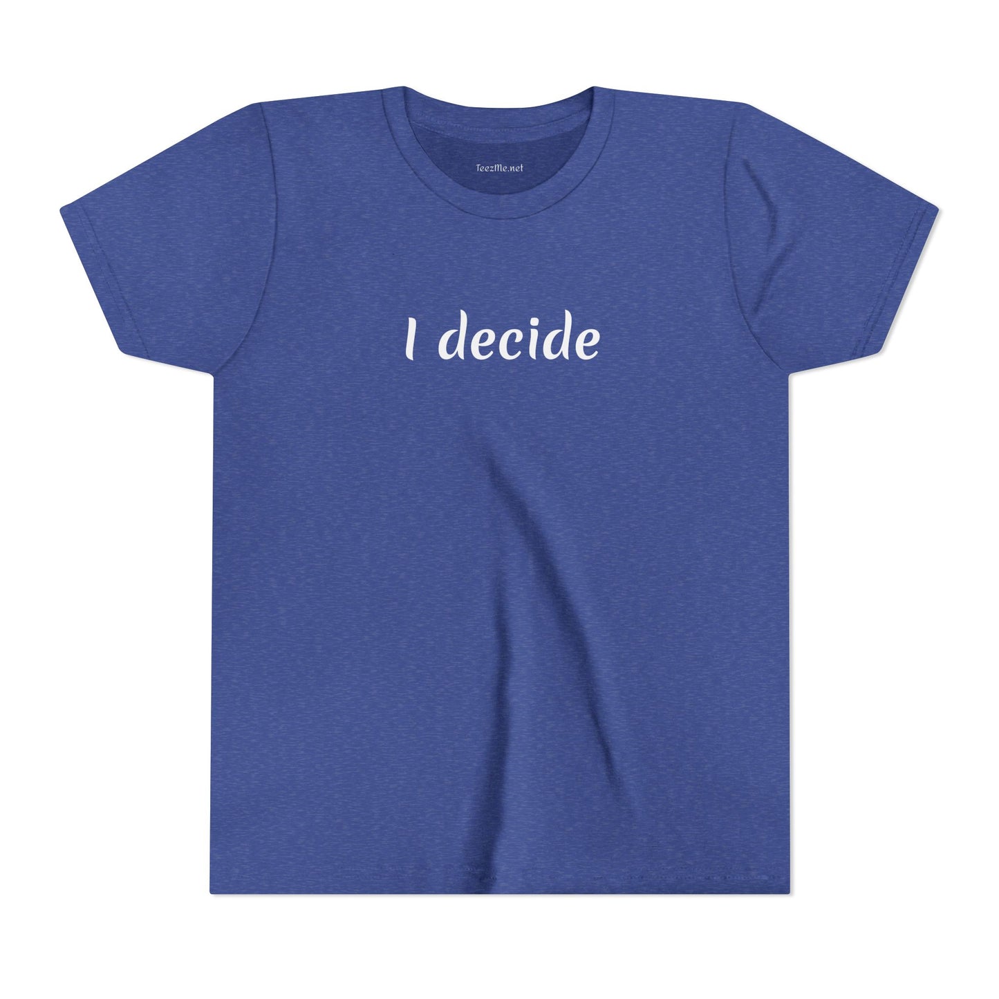 I decide - Unisex Jersey Short Sleeve Tee Petite Adult