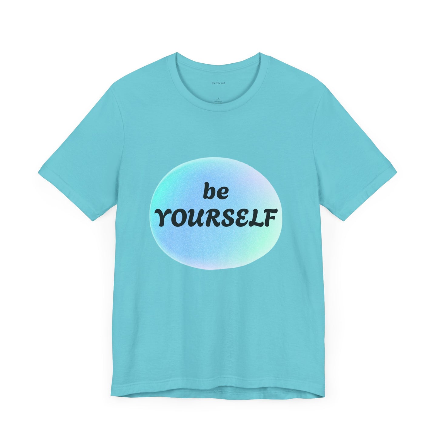 Be YOURSELF - Unisex Jersey Short Sleeve Tee