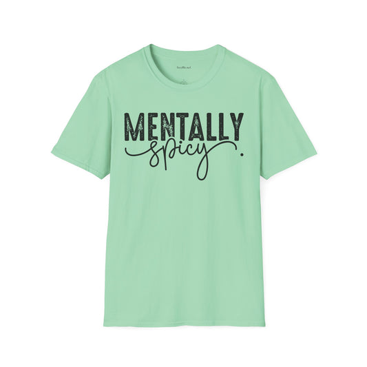 Mentally Spicy (black) Unisex Softstyle T-Shirt 100% Cotton Graphic