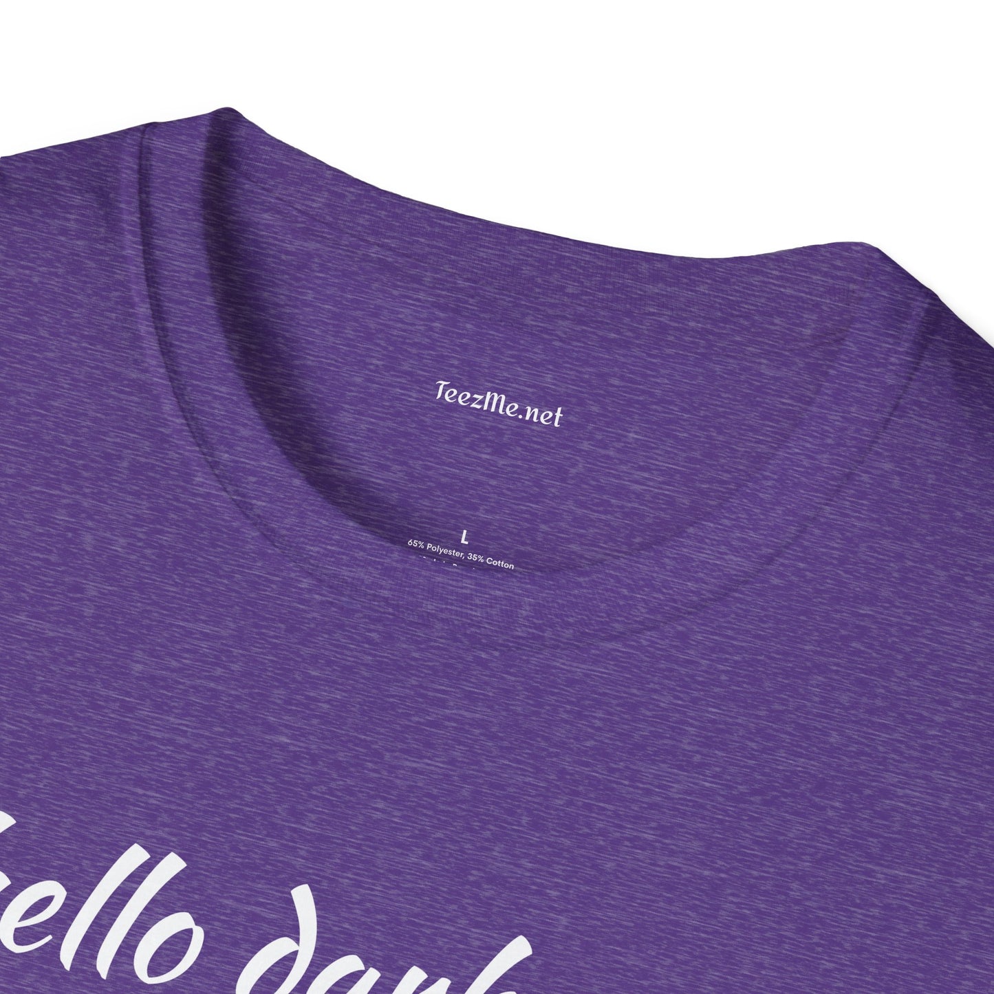 Hello darkness - Unisex Softstyle T-Shirt 100% Cotton Graphic