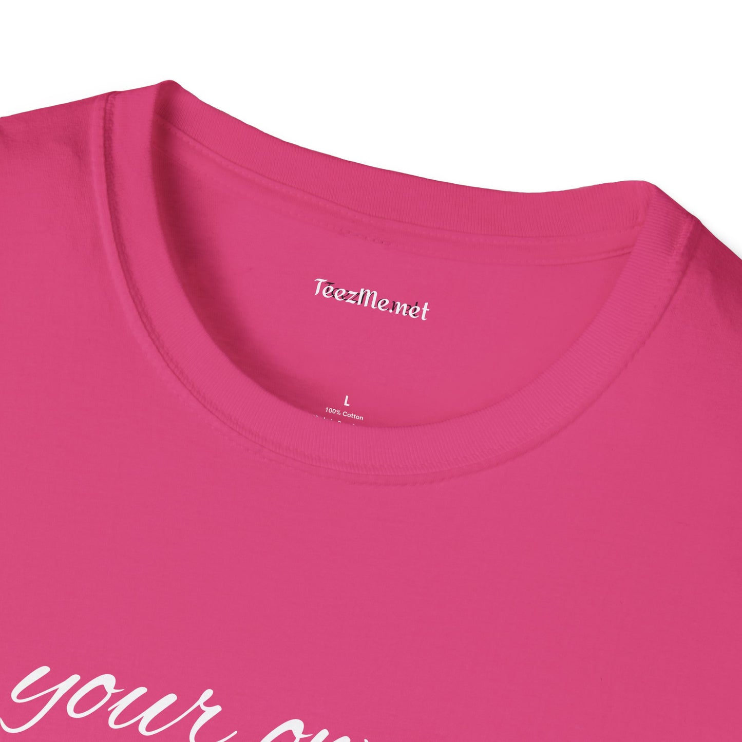 Be Your Own Hero - Unisex Softstyle T-Shirt 100% Cotton Graphic