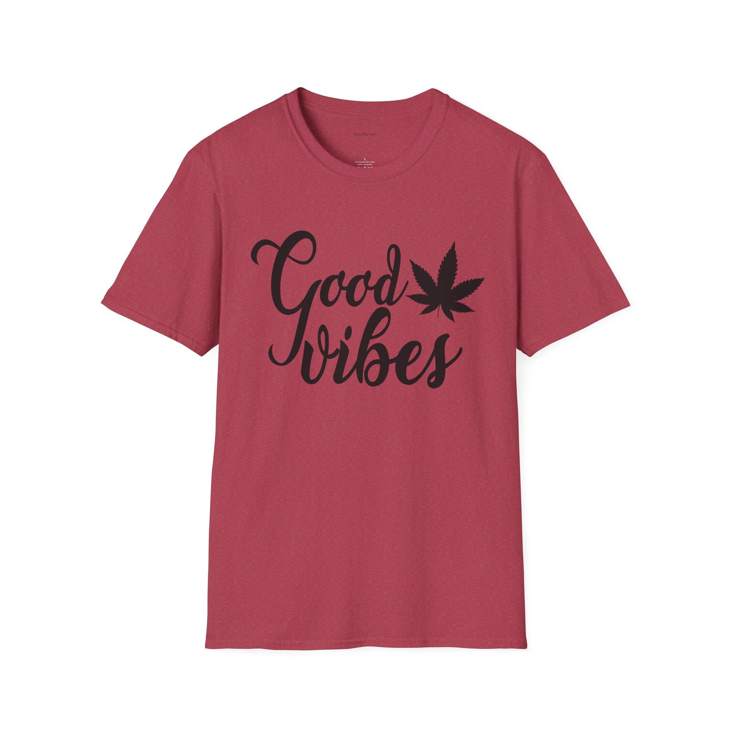 Good Vibes Weed - Unisex Softstyle T-Shirt 100% Cotton Graphic