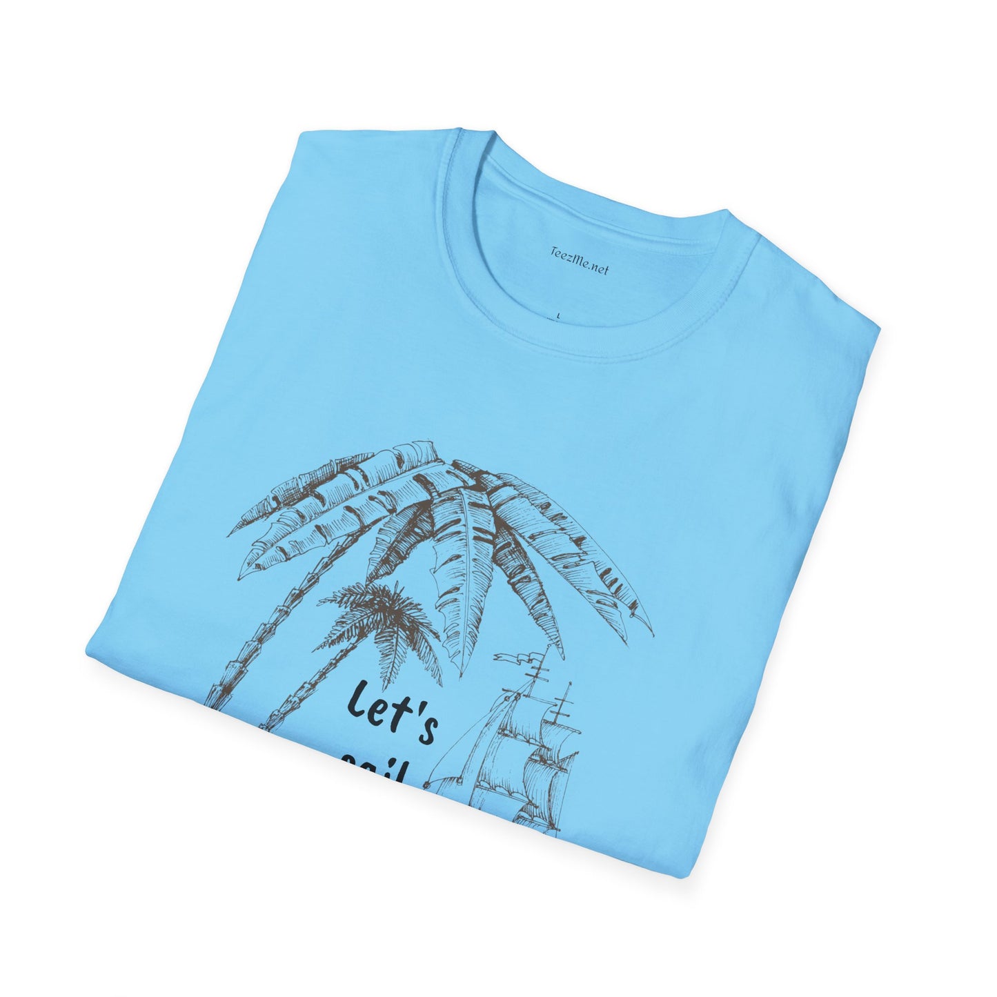 Let's sail away - Unisex Softstyle T-Shirt 100% Cotton Graphic