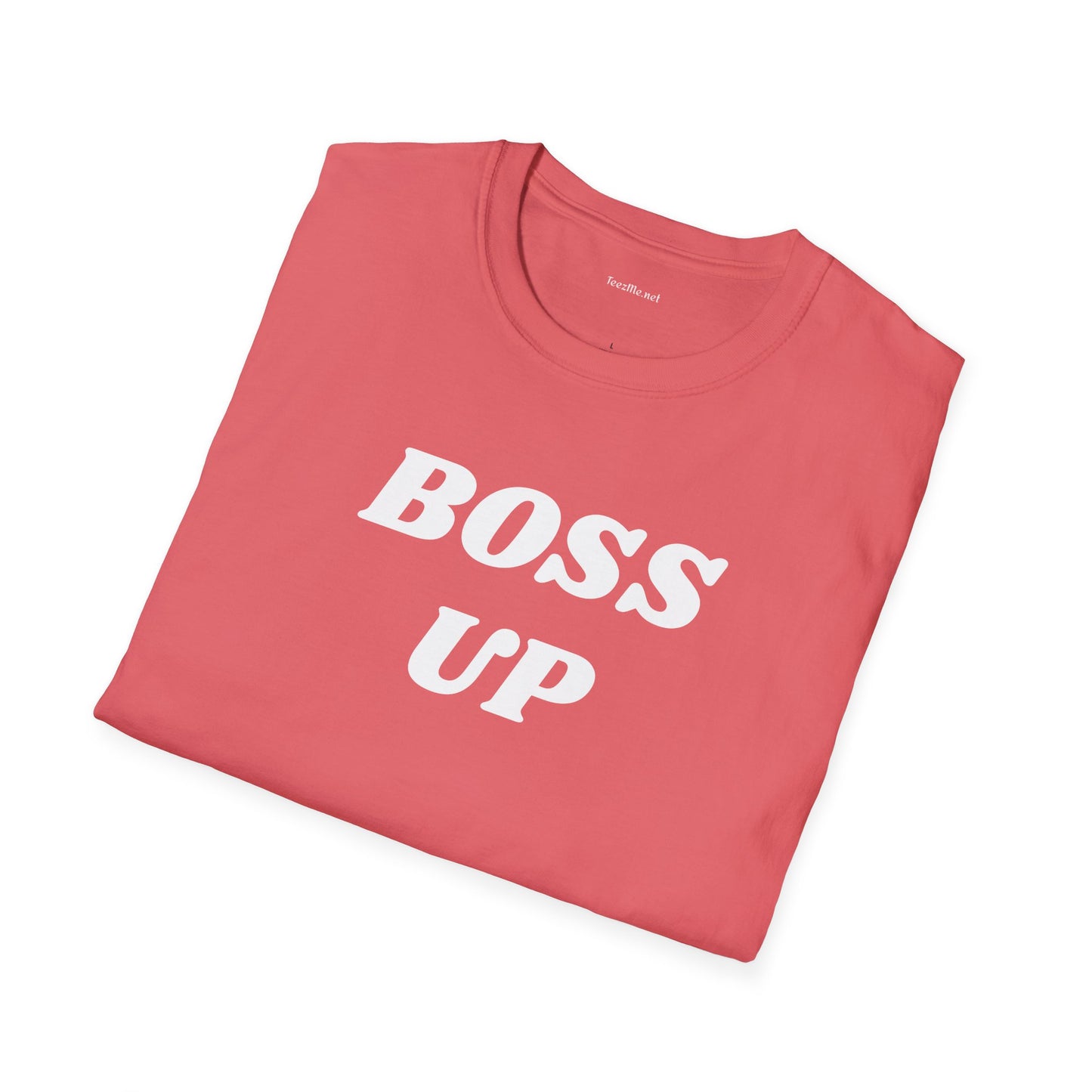BOSS UP  - Unisex Softstyle T-Shirt 100% Cotton Graphic