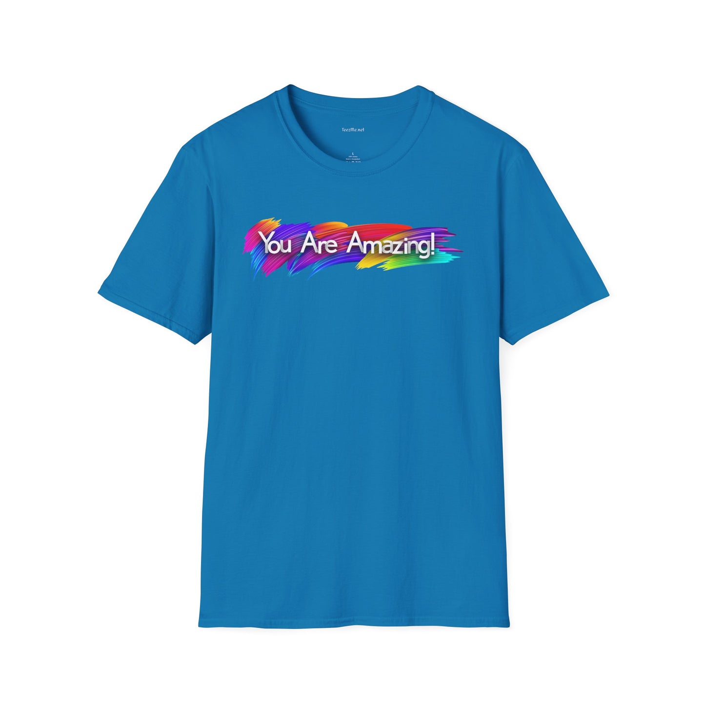You are amazing! - Unisex Softstyle T-Shirt 100% Cotton Graphic