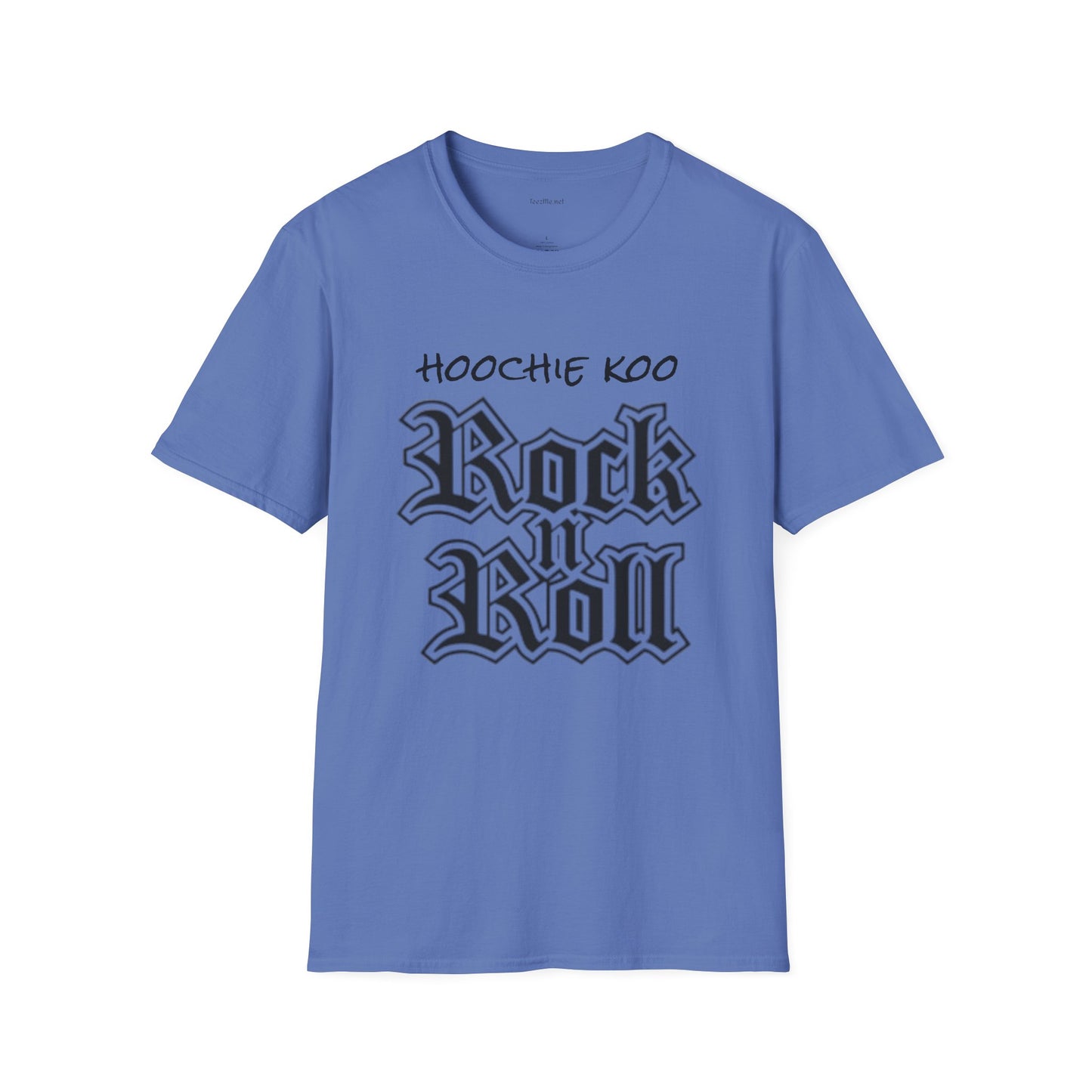 hoochie koo ROCK n ROLL - Unisex Softstyle T-Shirt 100% Cotton Graphic