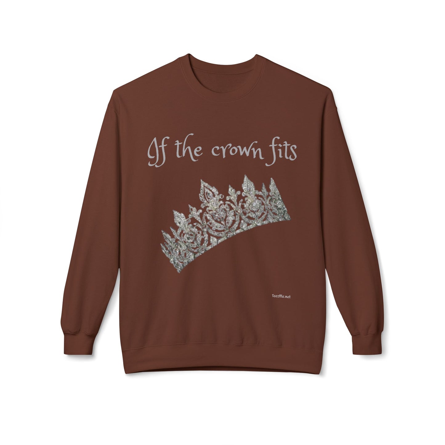 If the crown fits - Unisex Midweight Softstyle Fleece Crewneck Sweatshirt