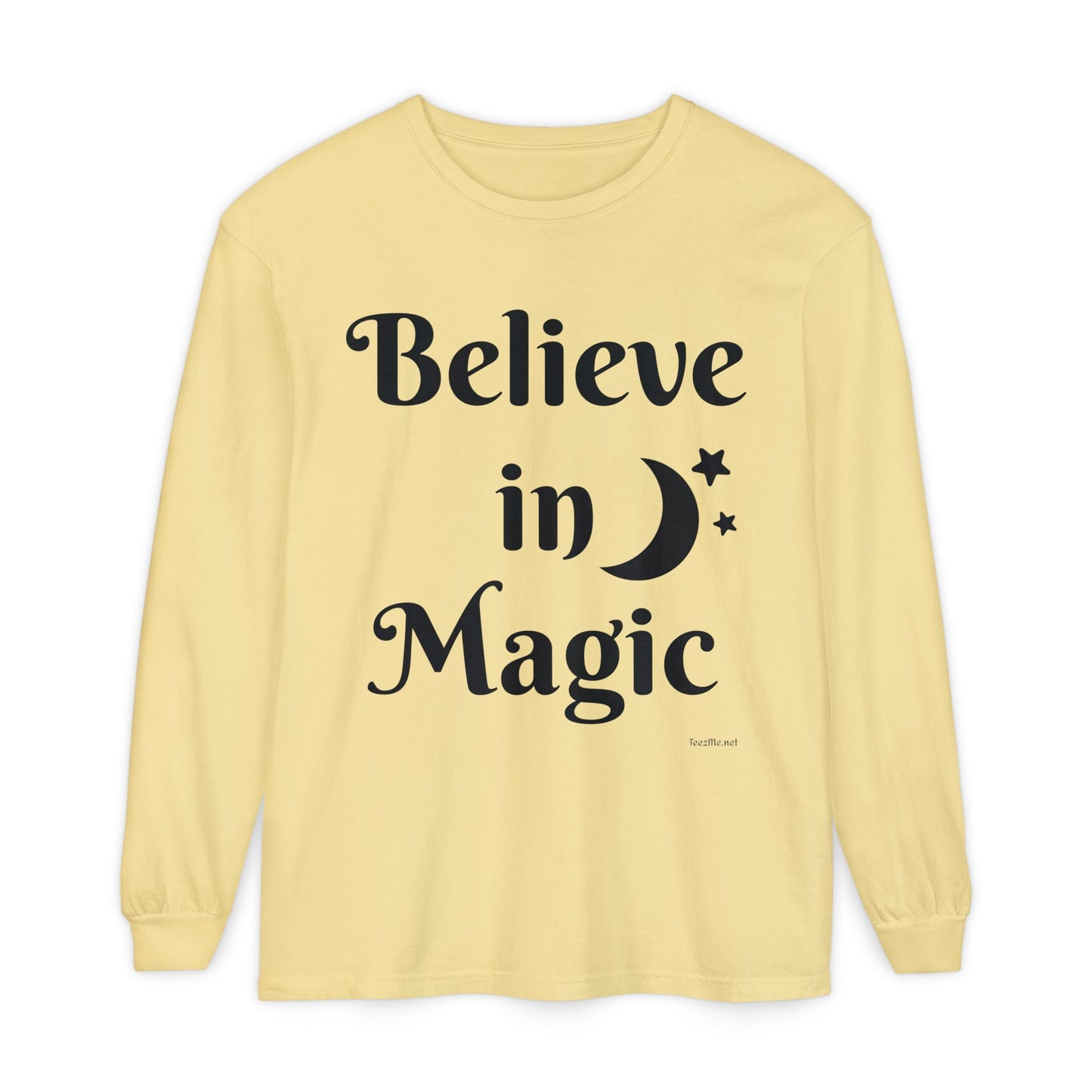 Believe in Magic - Unisex Garment-dyed Long Sleeve T-Shirt