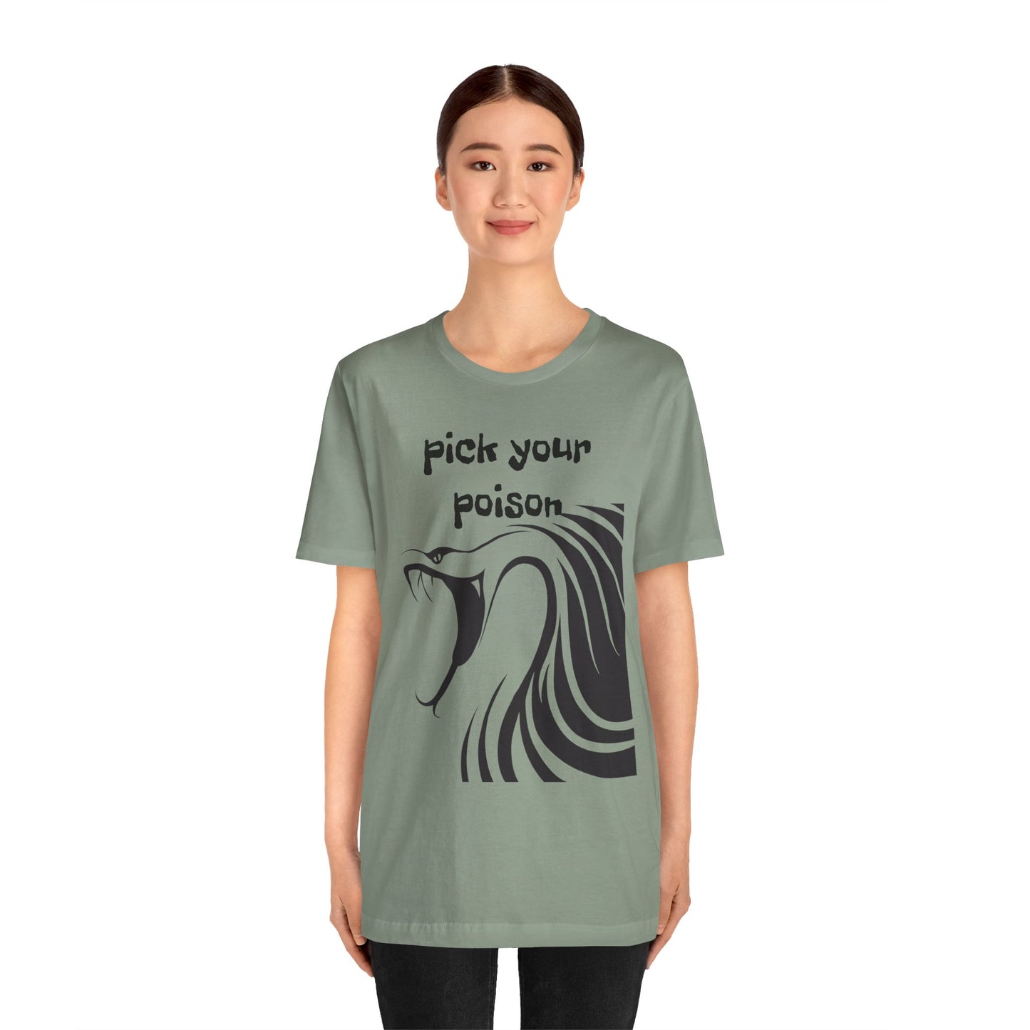 Pick your Poison - Unisex Jersey Short Sleeve Tee
