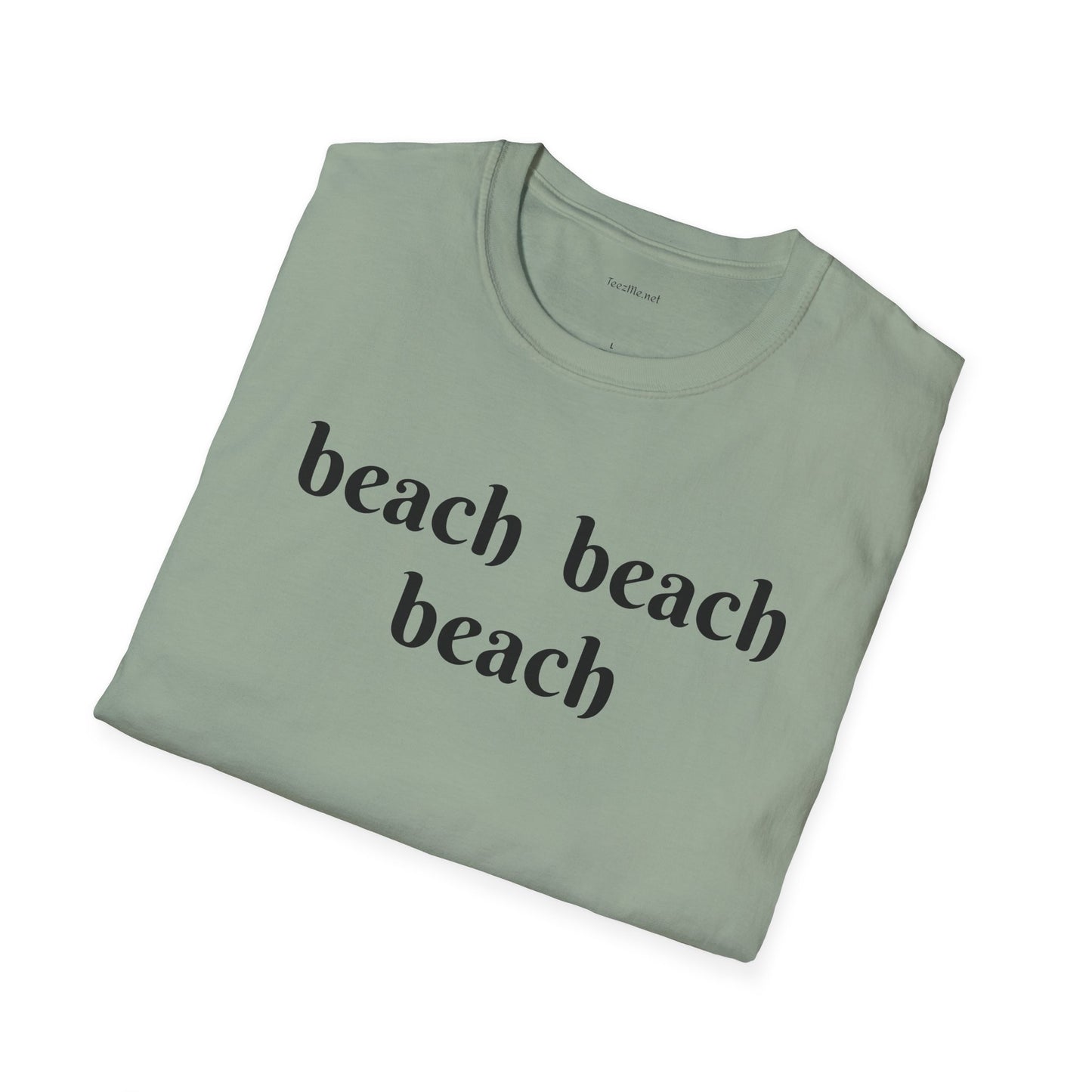 beach beach beach - Unisex Softstyle T-Shirt 100% Cotton Graphic