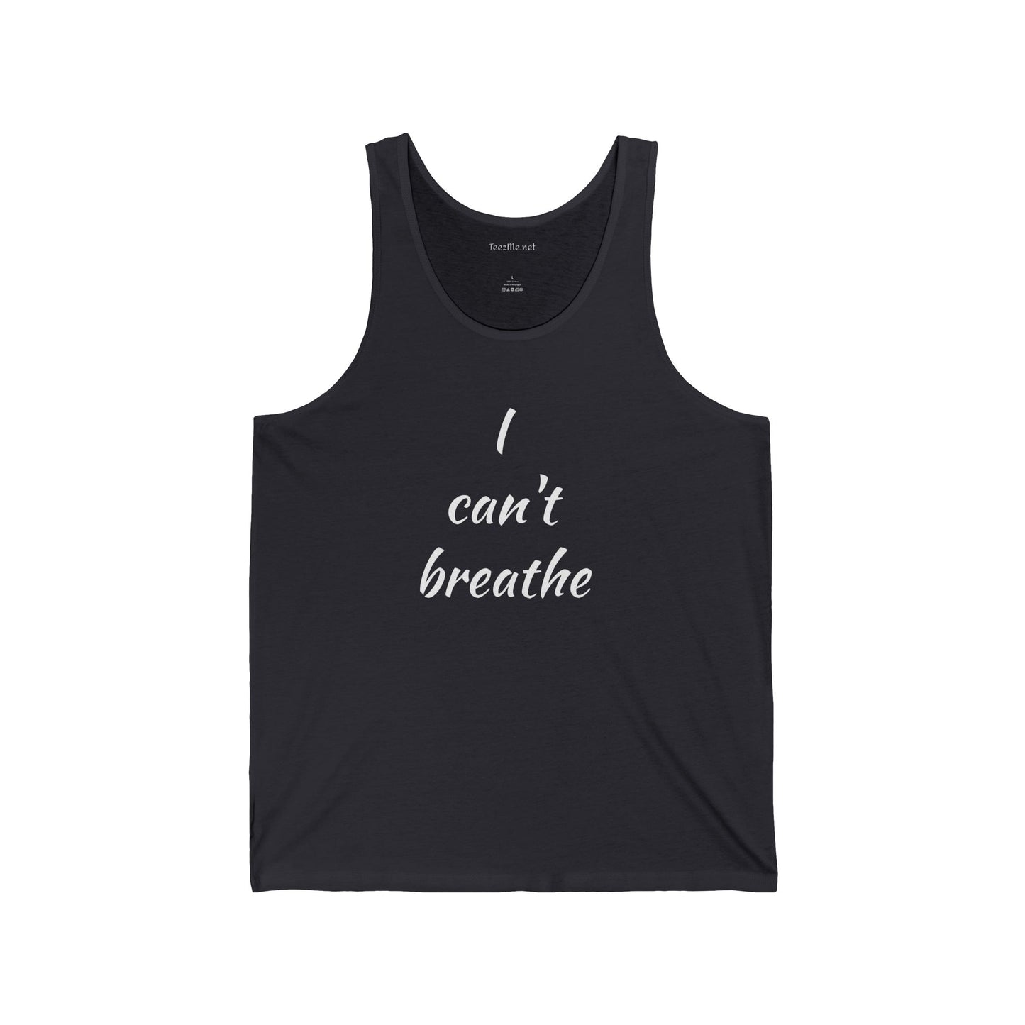 I can't breathe - Unisex Jersey Tank