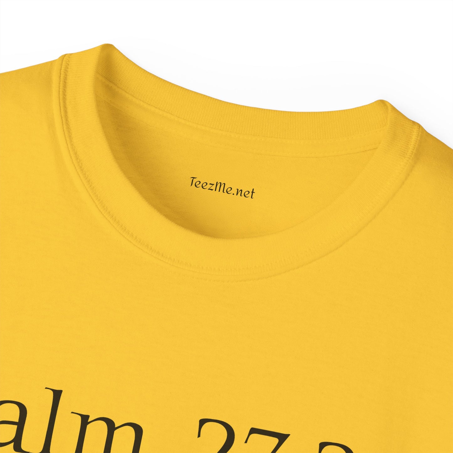 Psalm 27:2-3 - Unisex Ultra Cotton Tee