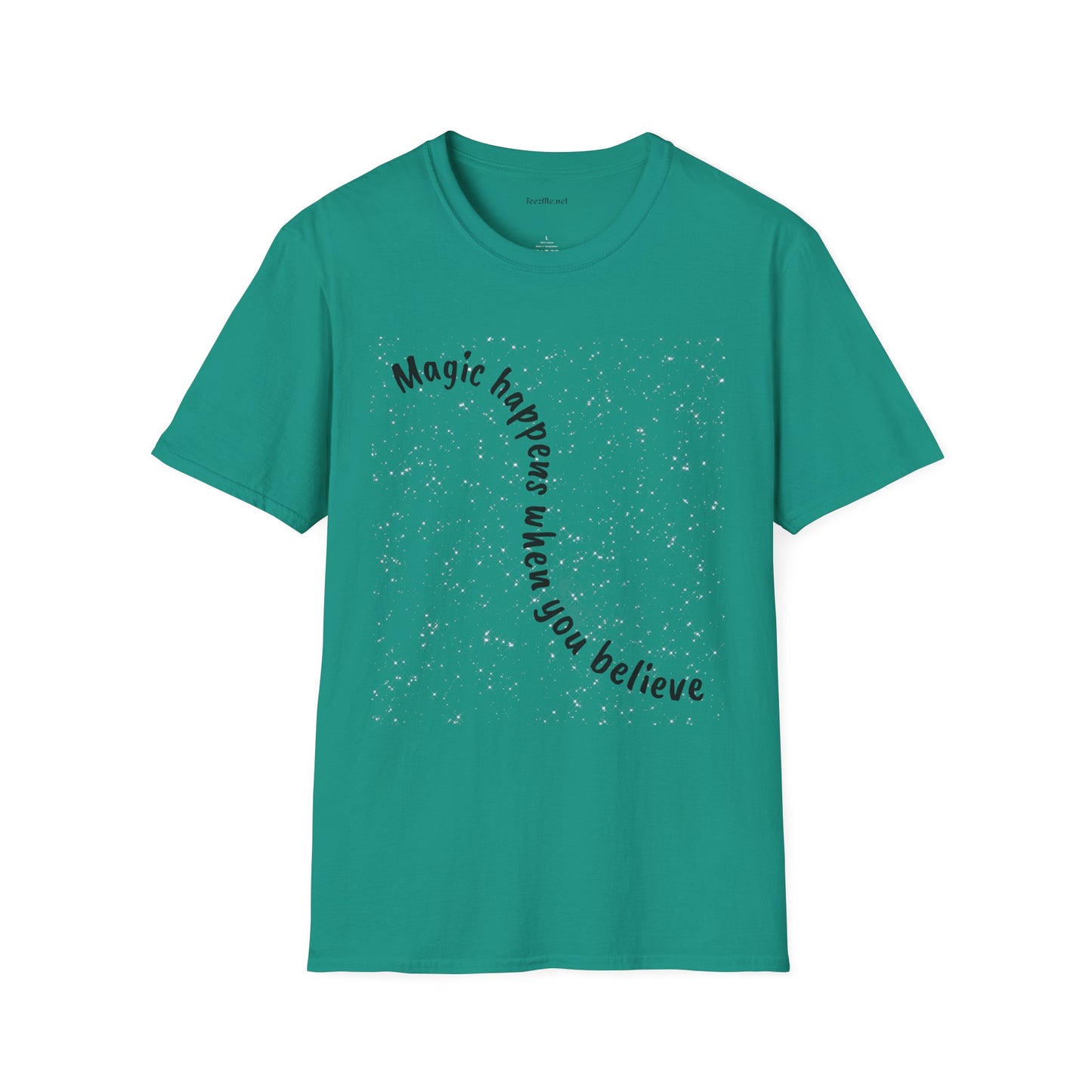 Magic happens when you believe - Unisex Softstyle T-Shirt 100% Cotton Graphic