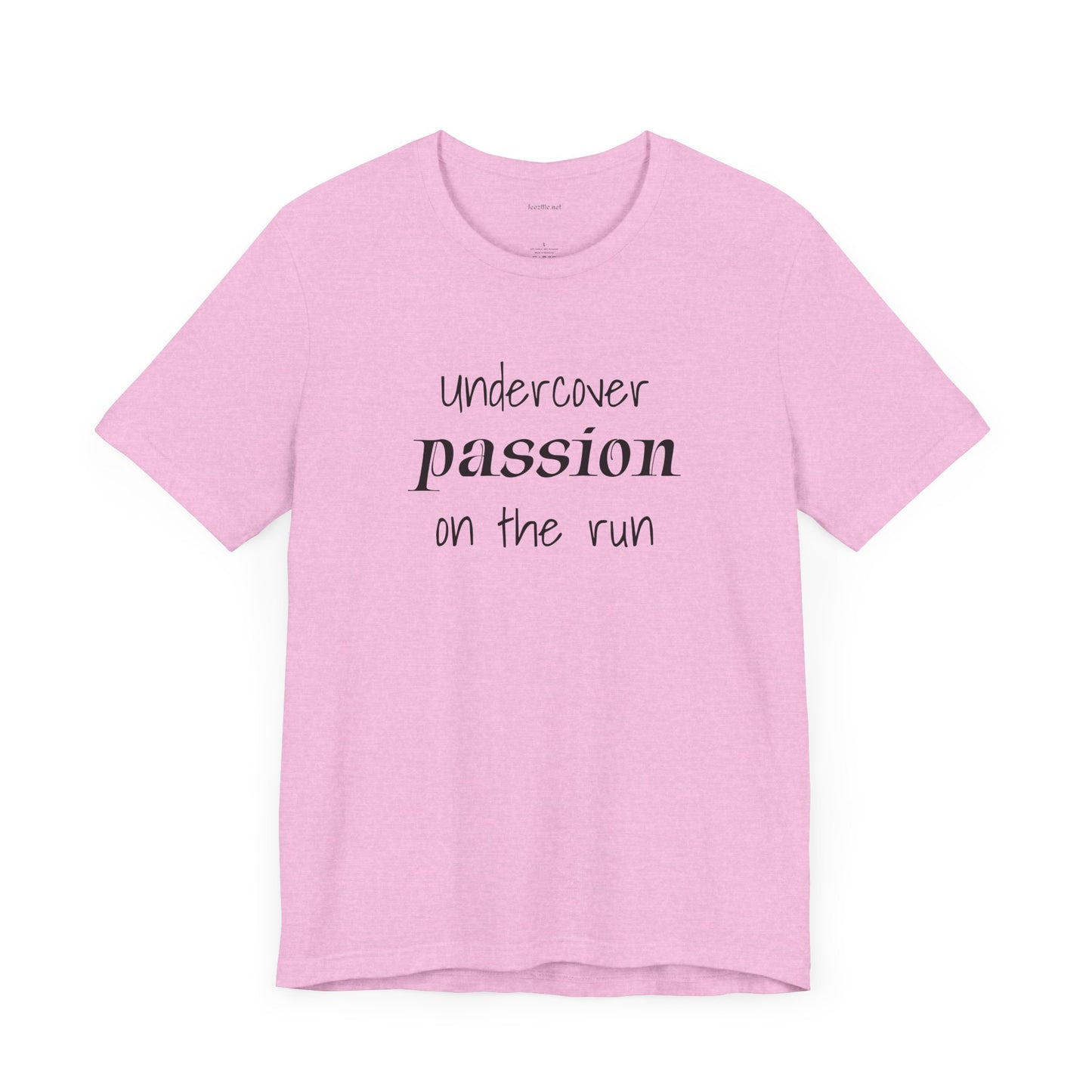 Undercover passion on the run - Unisex Jersey Short Sleeve Tee
