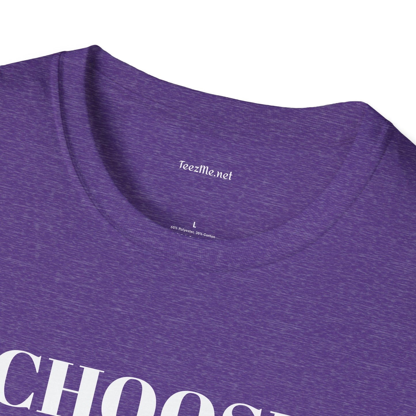 CHOOSE YOURSELF - Unisex Softstyle T-Shirt 100% Cotton Graphic