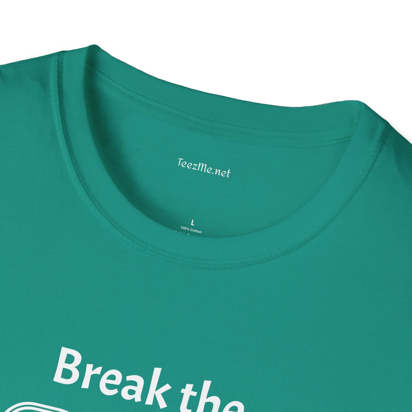 Break the Cycle - Unisex Softstyle T-Shirt 100% Cotton Graphic