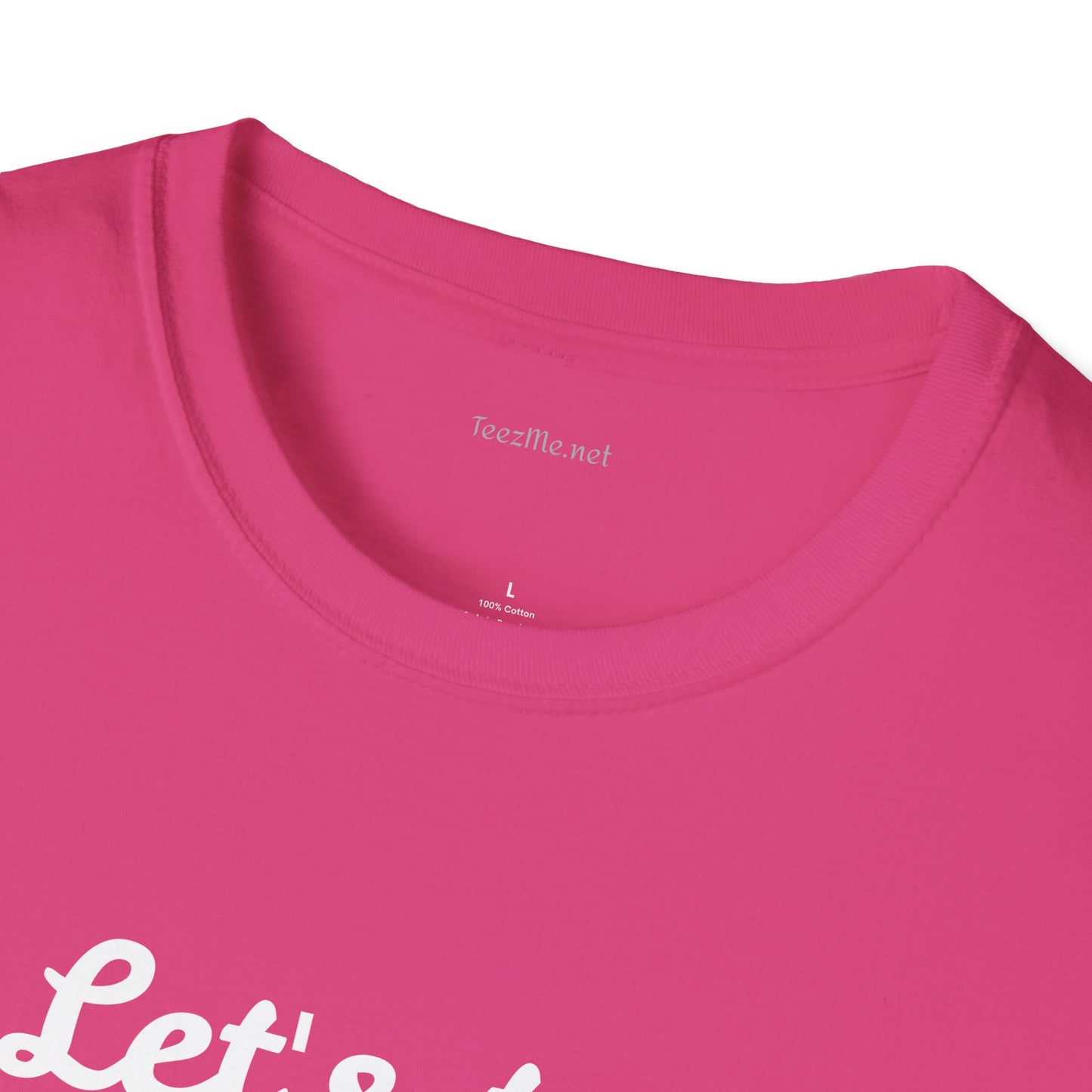 Let's Try Love - Unisex Softstyle T-Shirt 100% Cotton Graphic