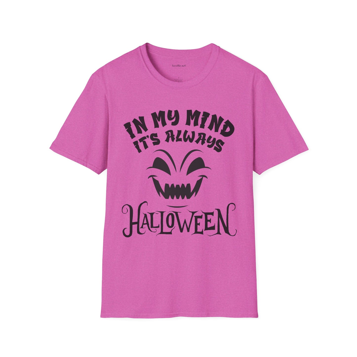 It's Always Halloween Unisex Softstyle T-Shirt 100% Cotton