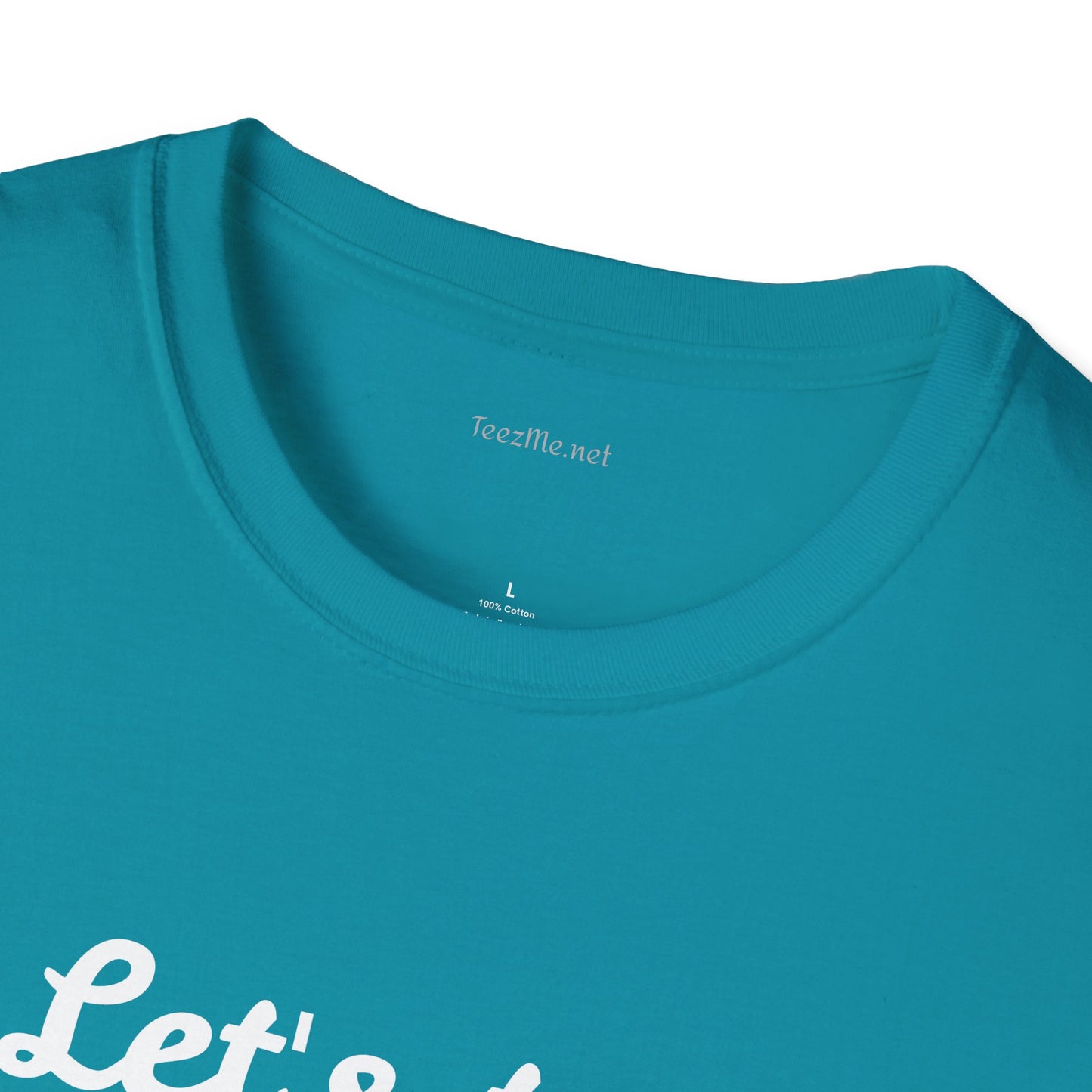 Let's Try Love - Unisex Softstyle T-Shirt 100% Cotton Graphic