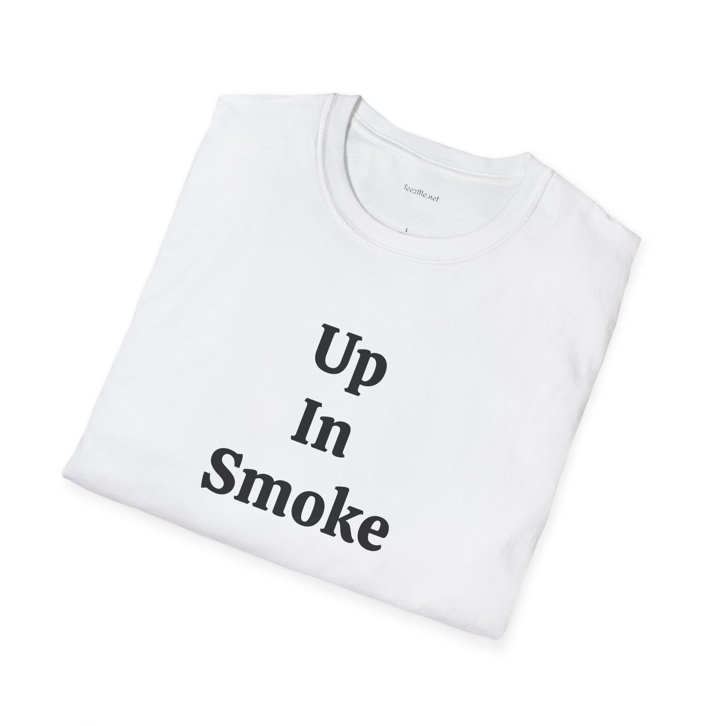 Up in Smoke - Unisex Softstyle T-Shirt 100% Cotton Graphic