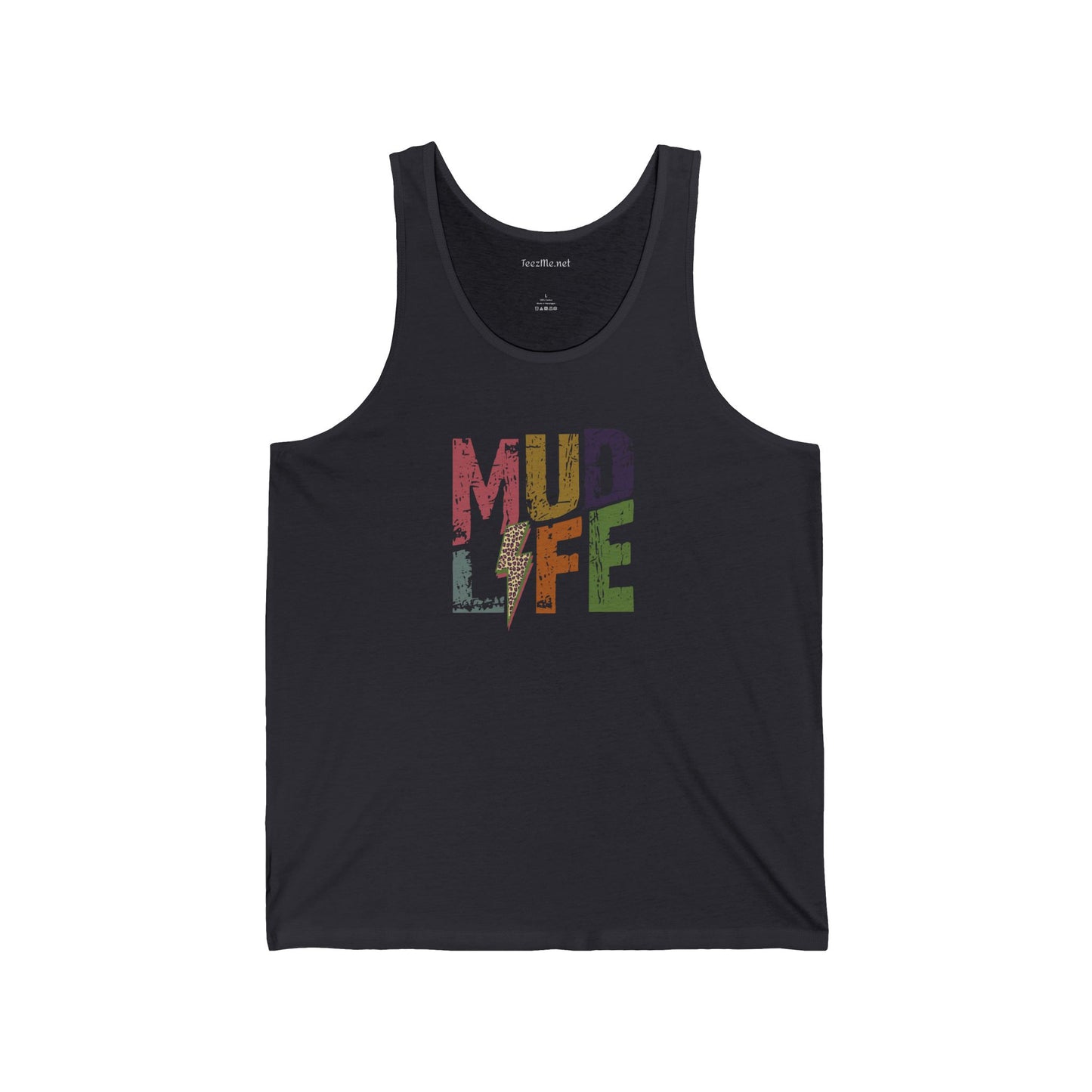 Mud Life - Unisex Jersey Tank