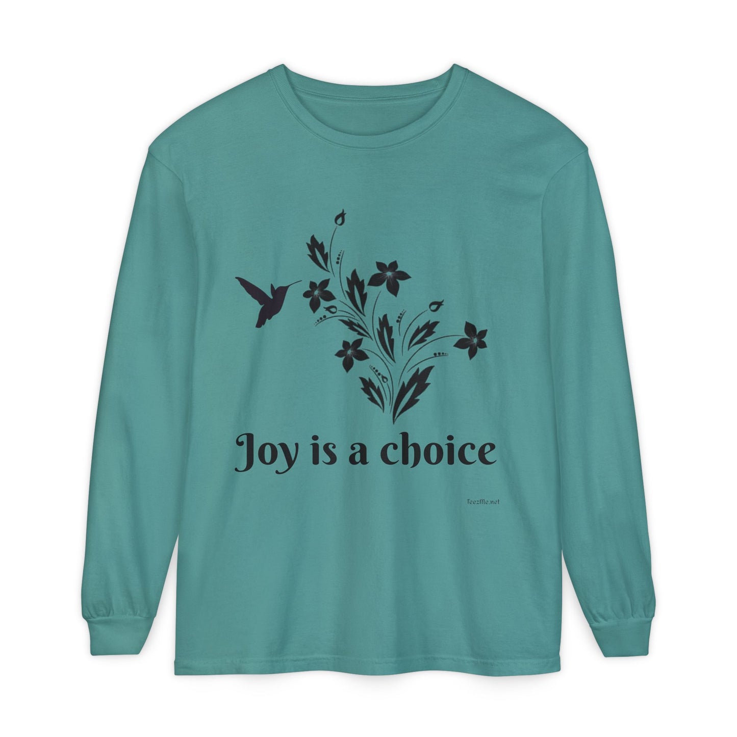 Joy is a choice - Unisex Garment-dyed Long Sleeve T-Shirt