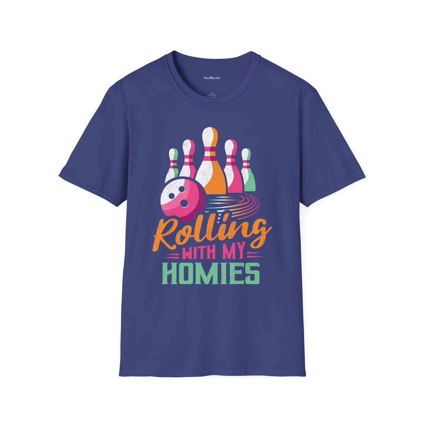 Rolling with My Homies (Bowling) Unisex Softstyle T-Shirt 100% Cotton