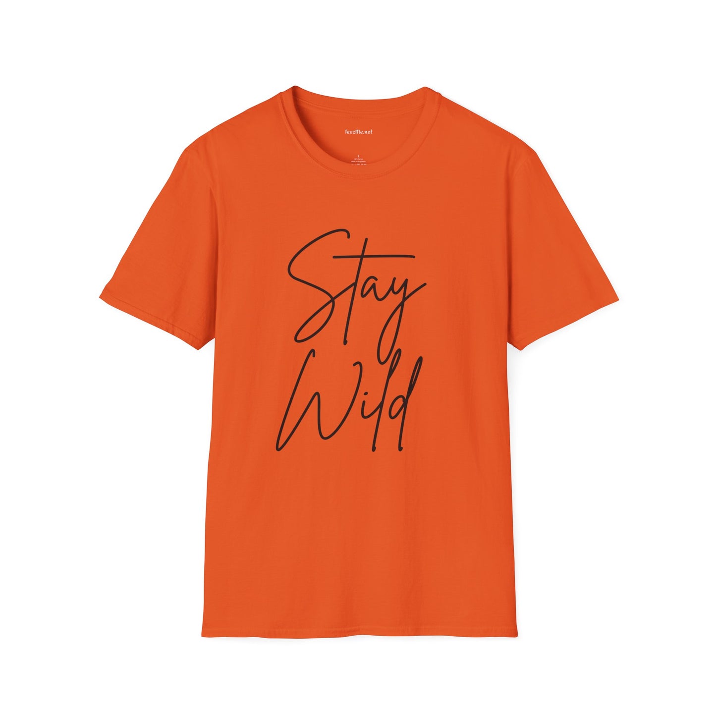 Stay Wild1 Unisex Softstyle T-Shirt 100% Cotton