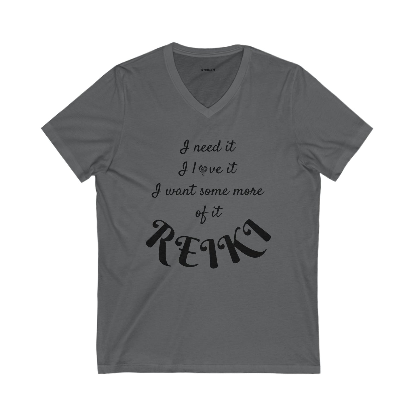 I need it I love it I want some more of it REIKI - Jersey Short Sleeve V-Neck Tee #reiki #healing