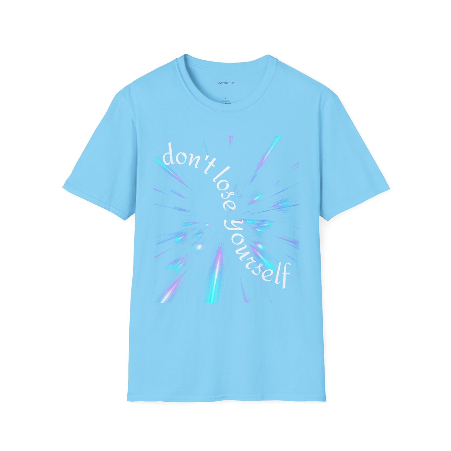 Don't lose yourself - Unisex Softstyle T-Shirt 100% Cotton Graphic
