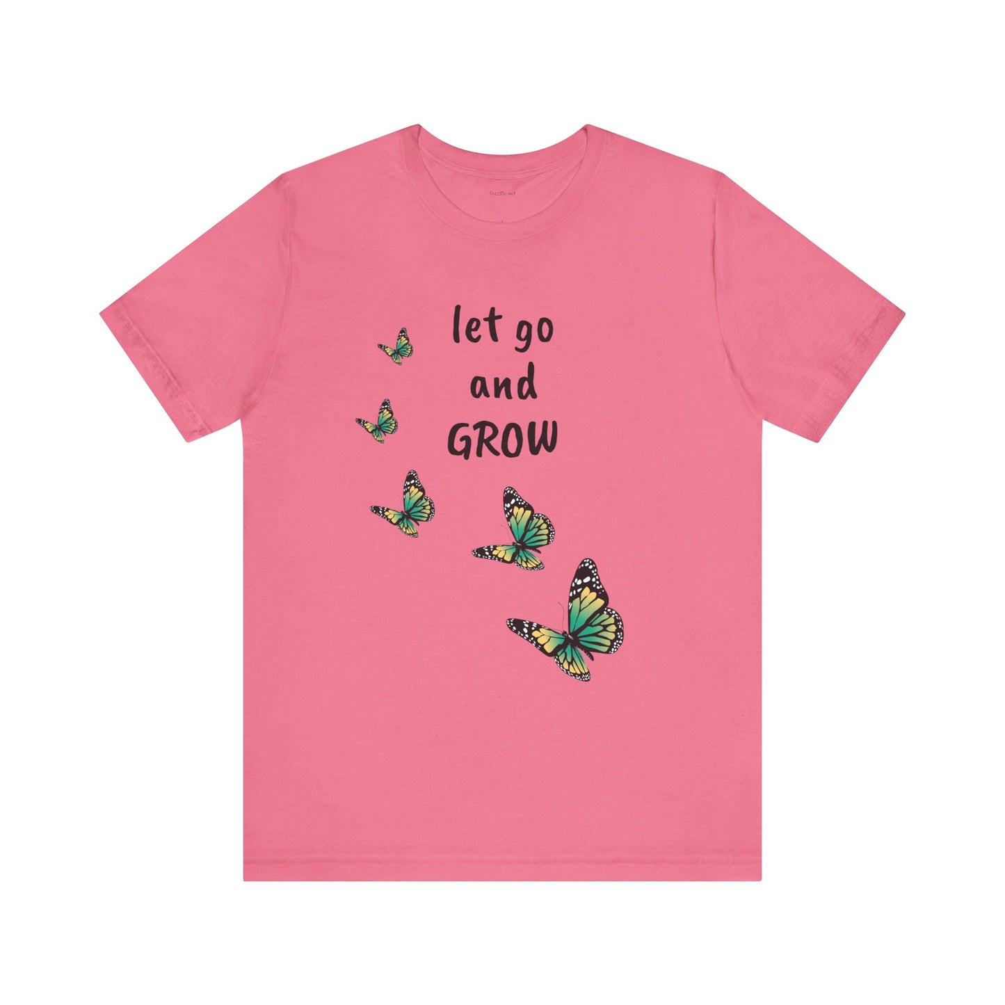 Let Go and GROW - Unisex Jersey Short Sleeve Tee