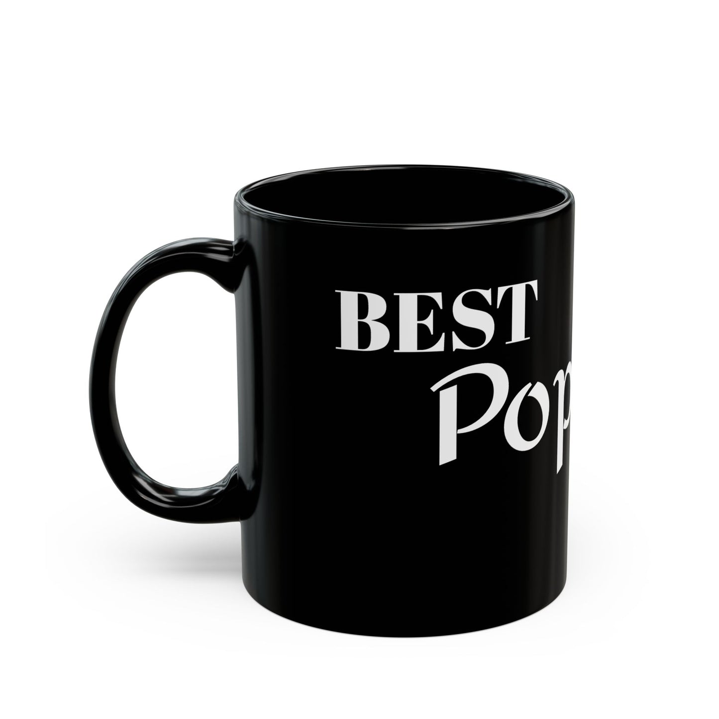 Best Pop Pop - Black Mug (11oz, 15oz) #Coffee #Tea