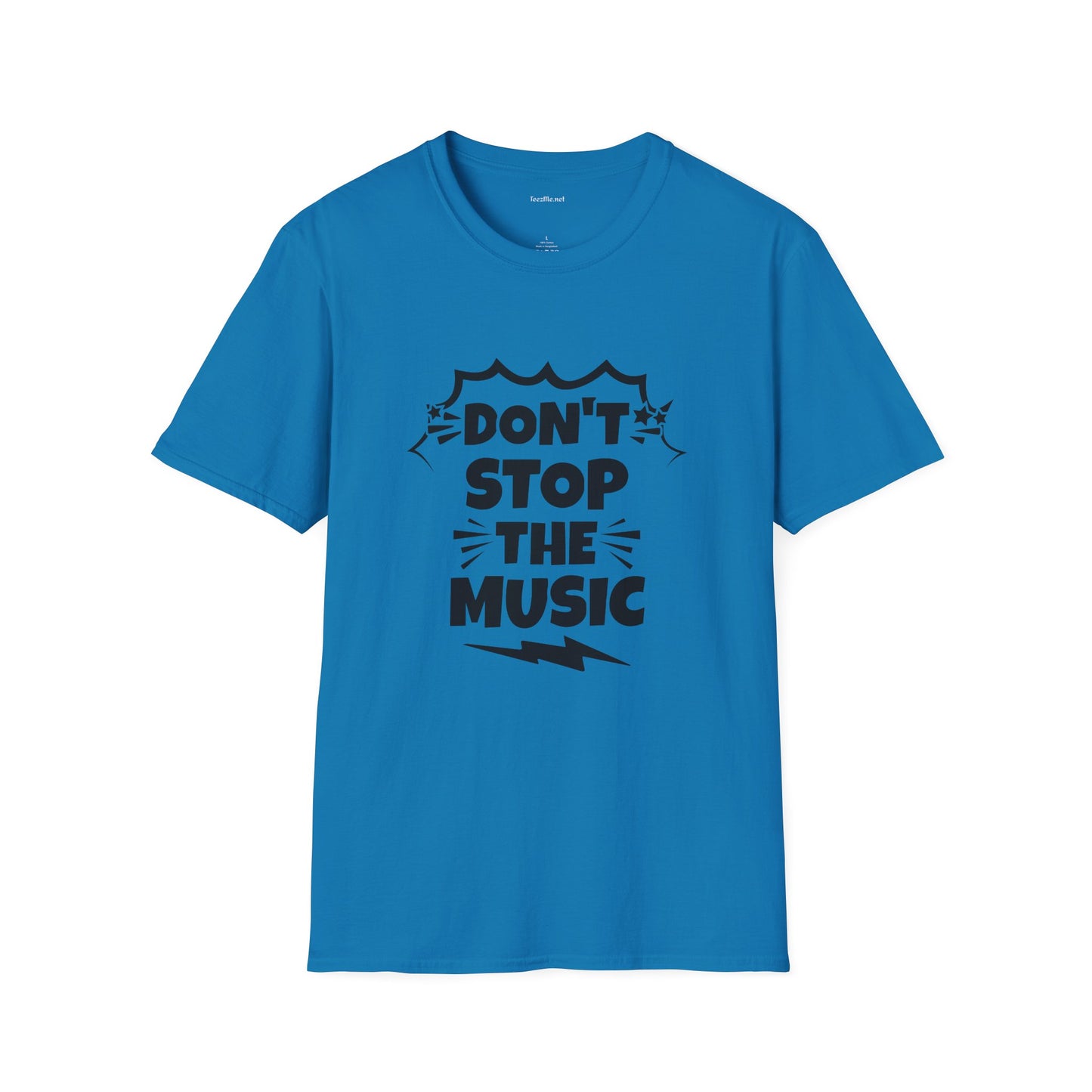 Don't stop the Music - Unisex Softstyle T-Shirt 100% Cotton Graphic