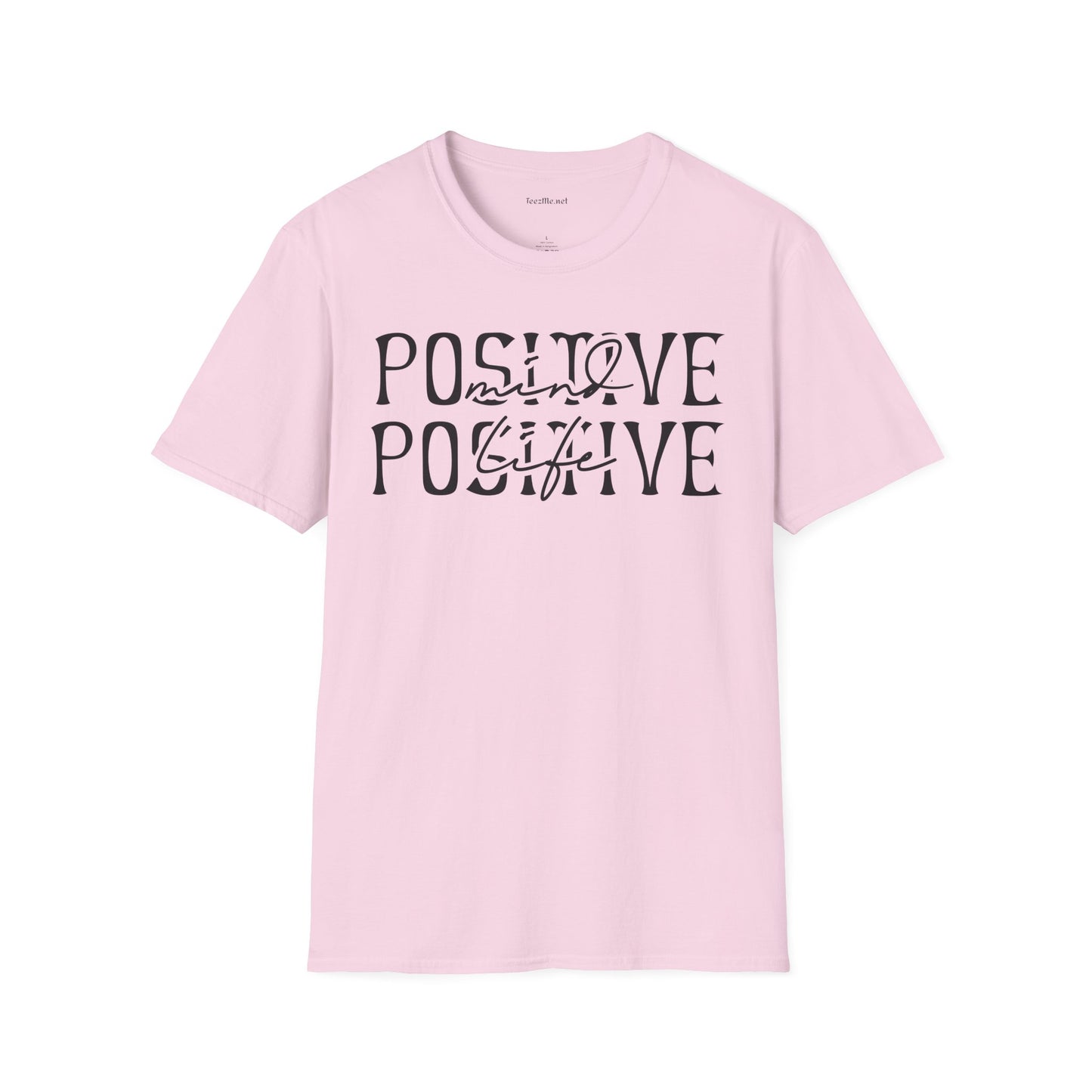 Positive Mind Positive Life - Unisex Softstyle T-Shirt 100% Cotton Graphic