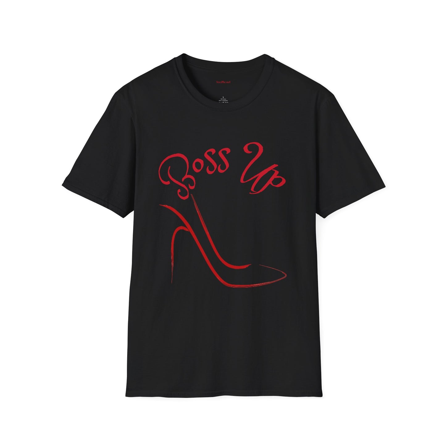 Boss Up w/high heel - Unisex Softstyle T-Shirt 100% Cotton Graphic