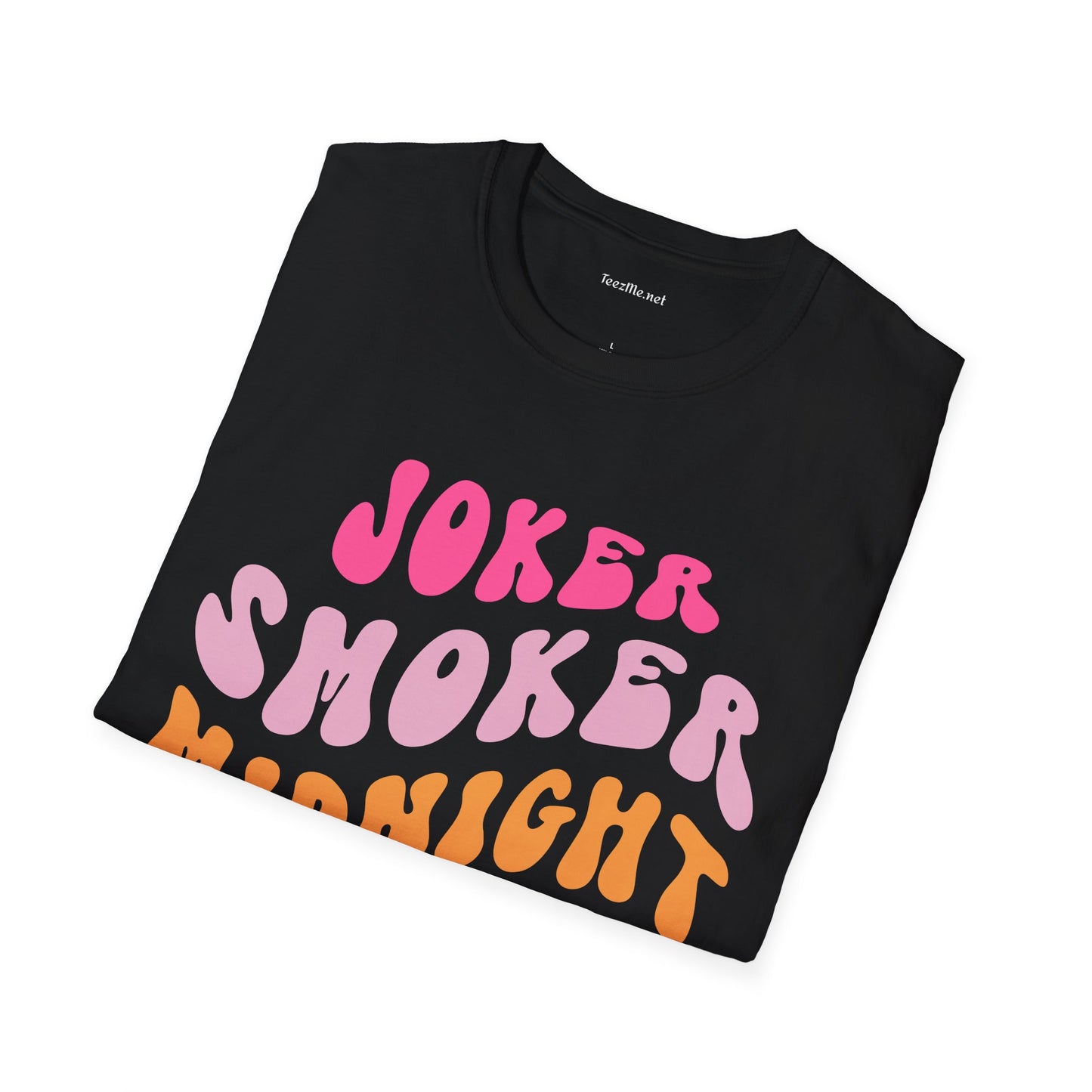 Joker Smoker Midnight Toker Unisex Softstyle T-Shirt 100% Cotton Graphic