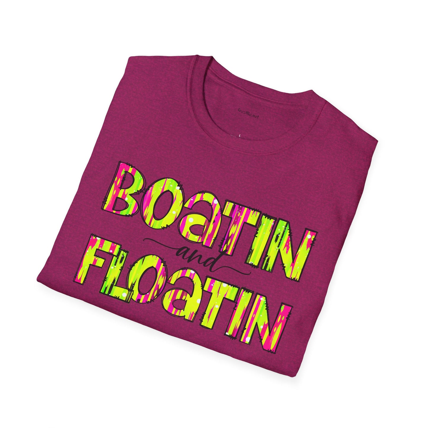 Boatin and Floatin - Unisex Softstyle T-Shirt 100% Cotton Graphic
