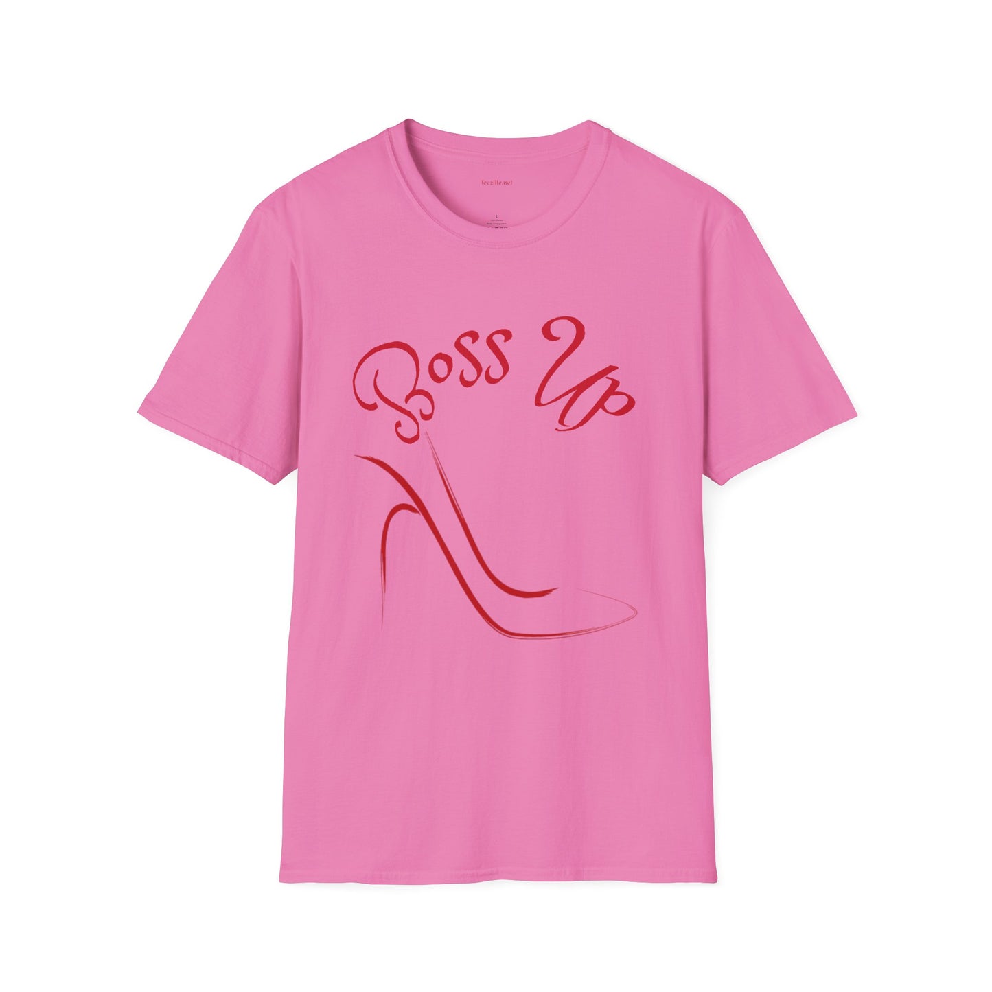 Boss Up w/high heel - Unisex Softstyle T-Shirt 100% Cotton Graphic
