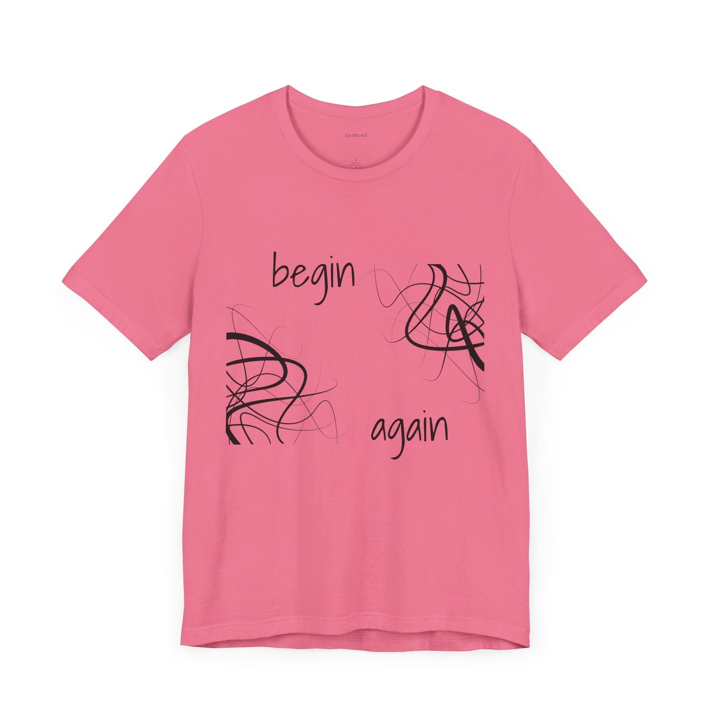 Begin Again - Unisex Jersey Short Sleeve Tee