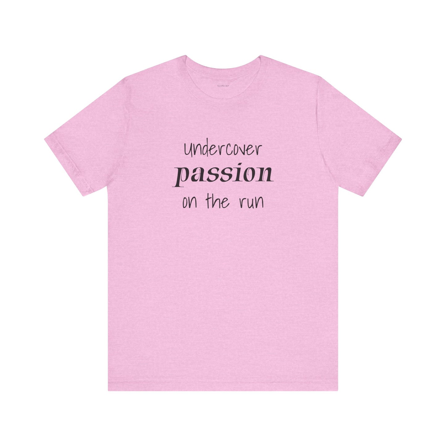Undercover passion on the run - Unisex Jersey Short Sleeve Tee