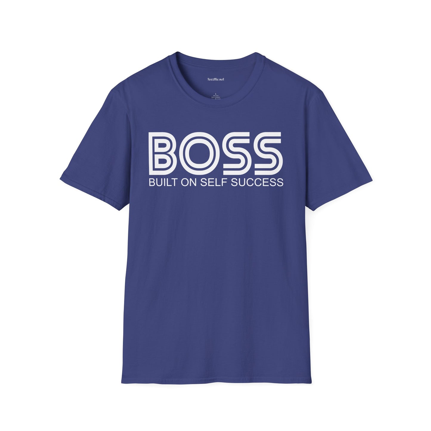 BOSS Built On Self Success Unisex Softstyle T-Shirt 100% Cotton Graphic