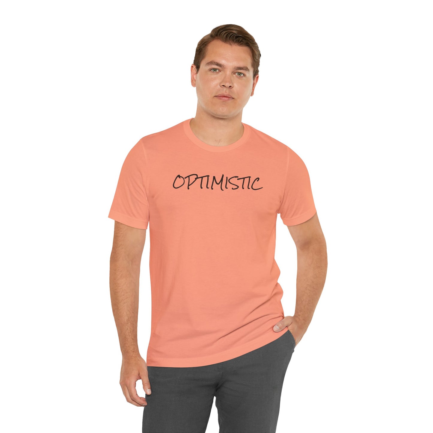 OPTIMISTIC - Unisex Jersey Short Sleeve Tee