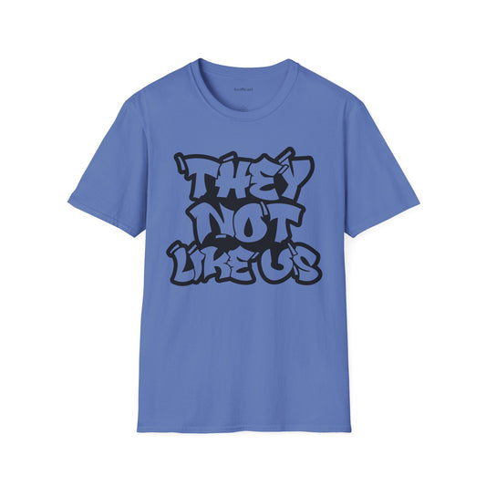 They Not Like Us (outline) Unisex SoftStyle T-Shirt 100% Cotton