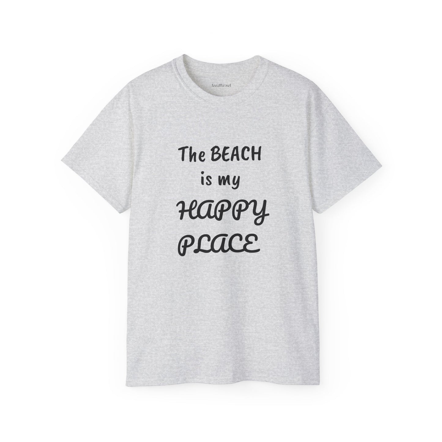 The BEACH is my Happy Place - Unisex Ultra Cotton Tee 100% Cotton Graphic