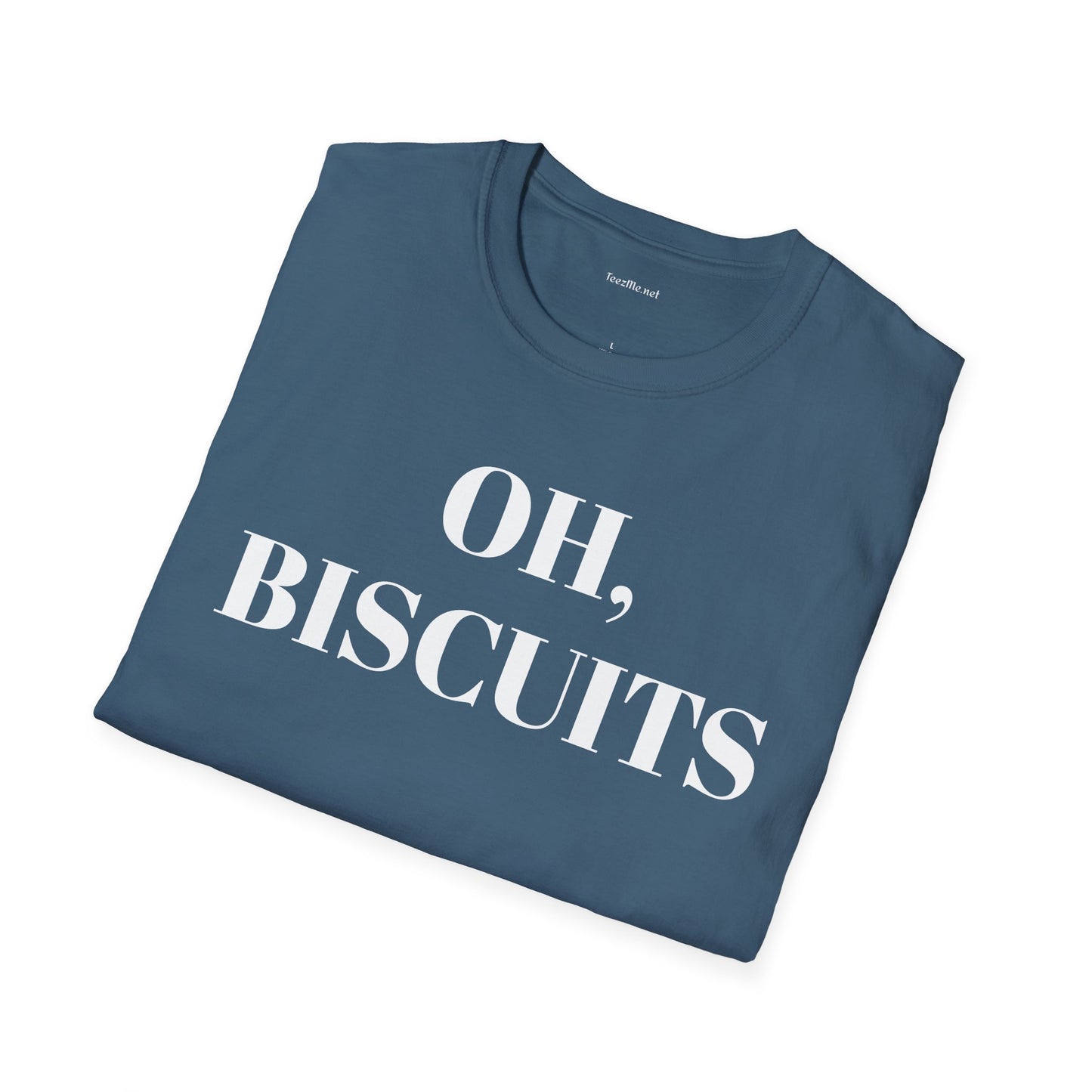 Oh BISCUITS - Unisex Softstyle T-Shirt 100% Cotton Graphic