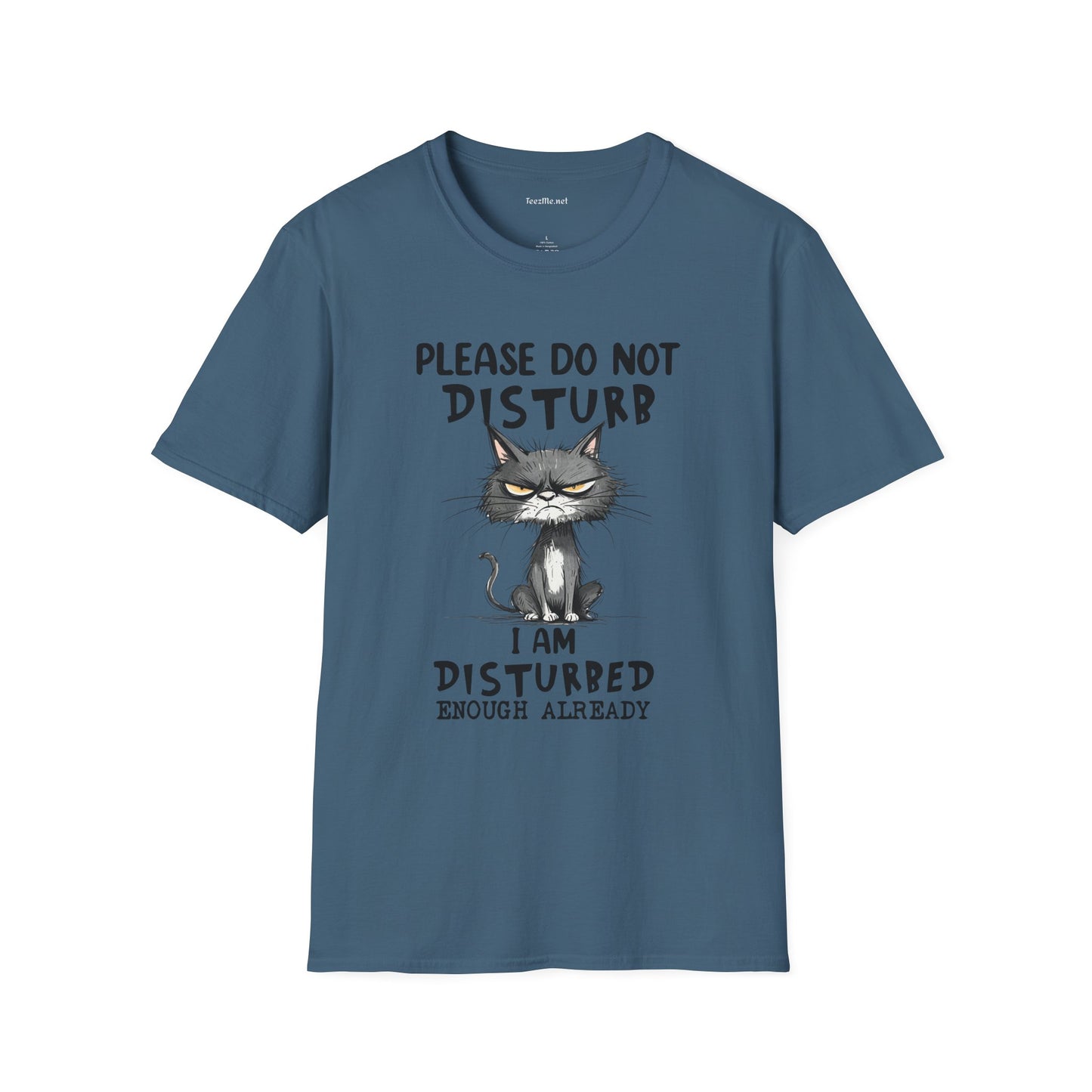 Please Do Not Disturb Unisex Softstyle T-Shirt 100% Cotton Graphic