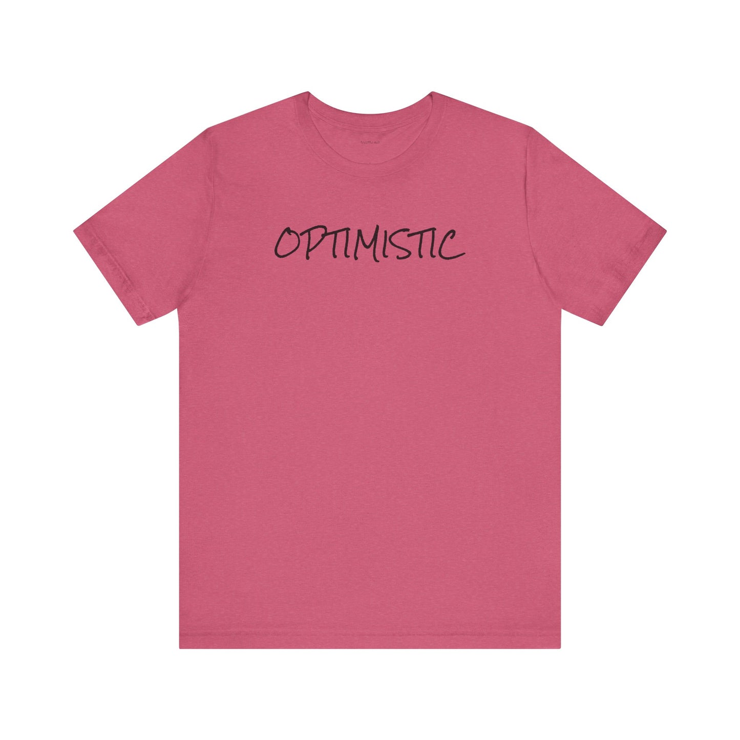 OPTIMISTIC - Unisex Jersey Short Sleeve Tee
